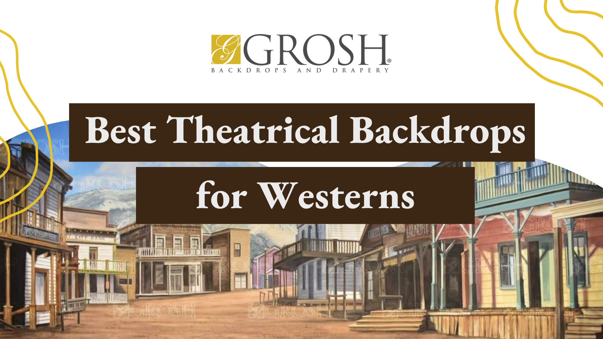 Best Theatrical Backdrops for Westerns