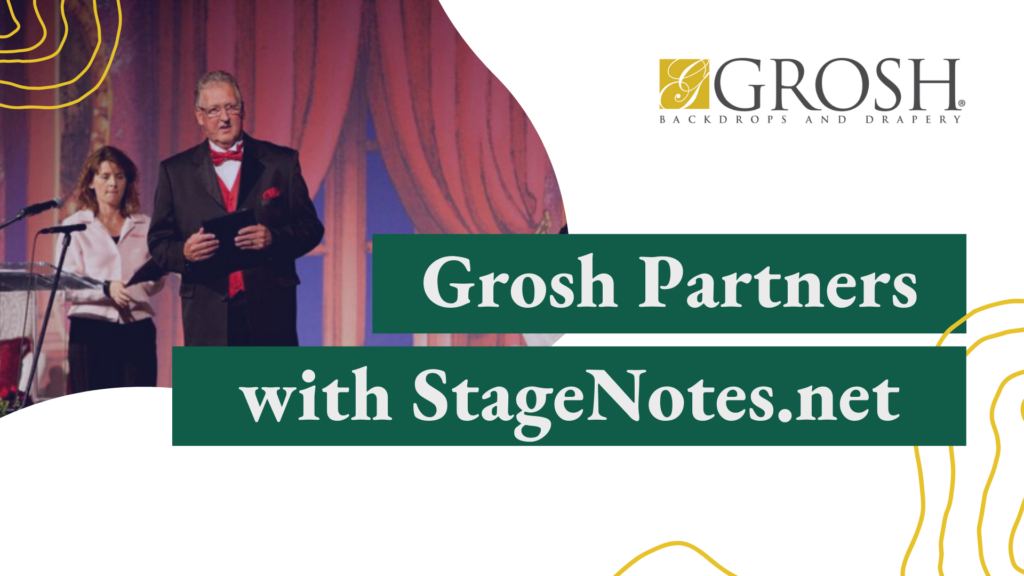 Grosh Partners with StageNotes.net