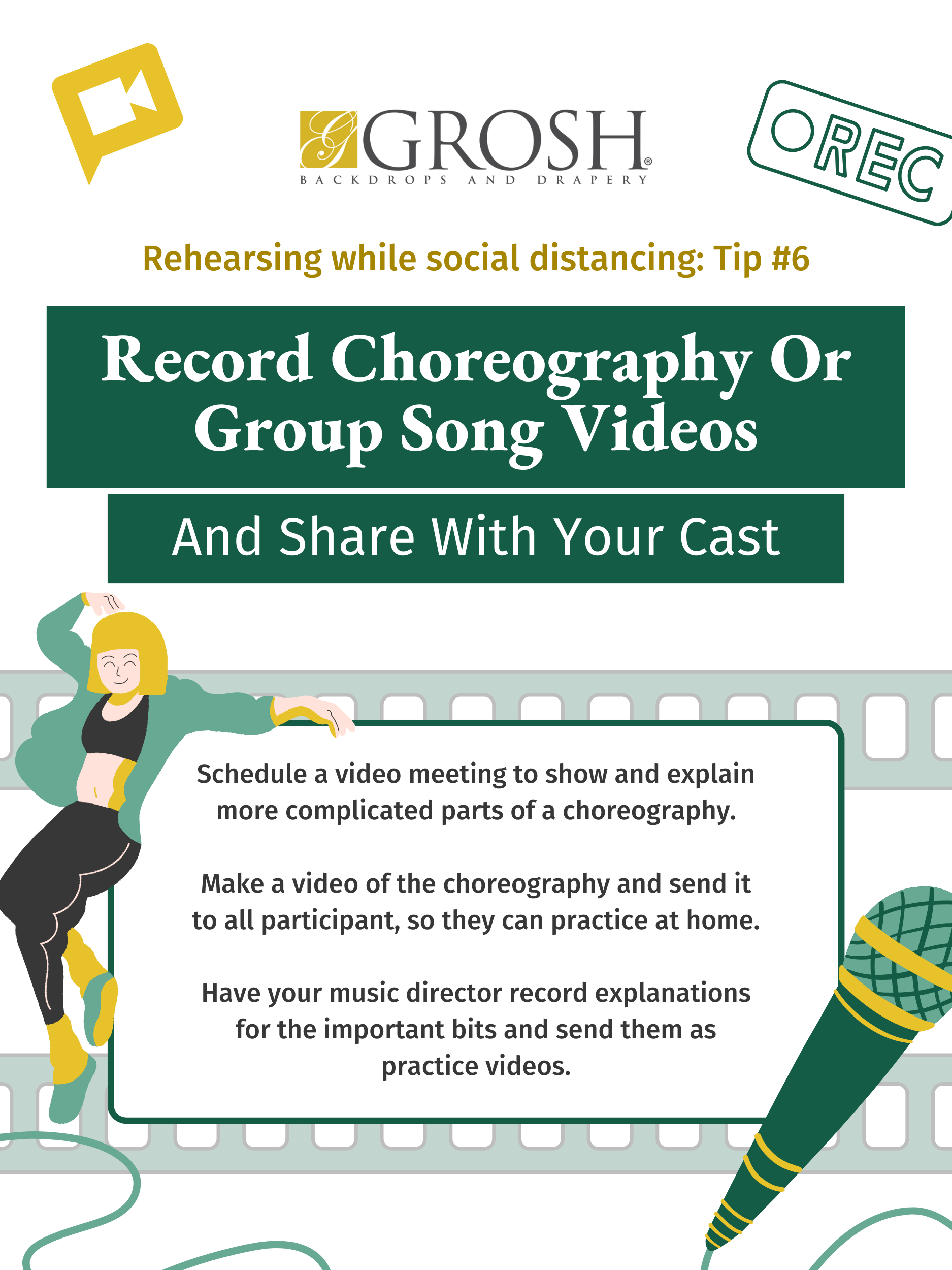 Rehearsing while social distancing Tip 6