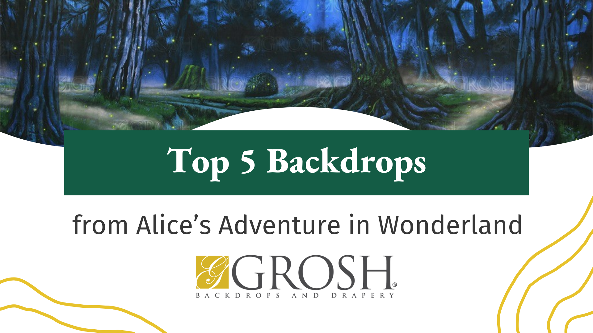 Top 5 Backdrops from Alices Adventure in Wonderland