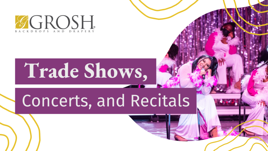 Trade Shows Concerts and Recitals
